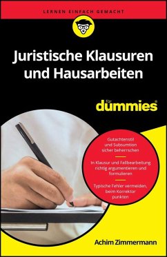 Juristische Klausuren und Hausarbeiten für Dummies (eBook, ePUB) - Zimmermann, Achim