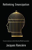 Rethinking Emancipation (eBook, ePUB)