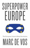 Superpower Europe (eBook, ePUB)