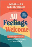 All Feelings Welcome (eBook, PDF) All Feelings Welcome (eBook, PDF)