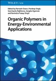 Organic Polymers in Energy-Environmental Applications (eBook, ePUB)