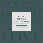 Love, Hope and Leadership (eBook, PDF)