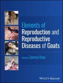 Elements of Reproduction and Reproductive Diseases of Goats (eBook, PDF)