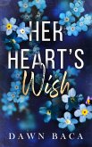 Her Heart's Wish (eBook, ePUB)