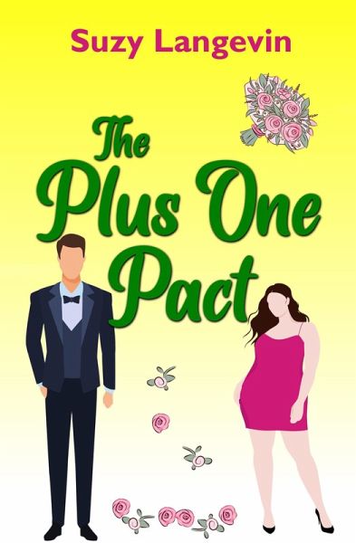 The Plus One Pact (eBook, ePUB)