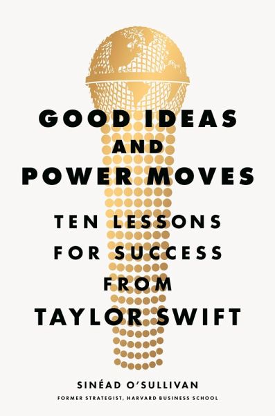 Good Ideas and Power Moves (eBook, ePUB)