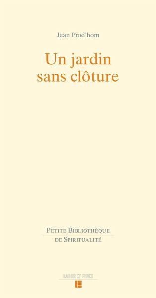 Un jardin sans clôture (eBook, ePUB) Un jardin sans clôture (eBook, ePUB)