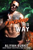 Finding His Way (The Protetors, #5) (eBook, ePUB) Finding His Way (The Protetors, #5) (eBook, ePUB)
