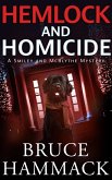 Hemlock And Homicide (A Smiley and McBlythe Mystery, #12) (eBook, ePUB) Hemlock And Homicide (A Smiley and McBlythe Mystery, #12) (eBook, ePUB)