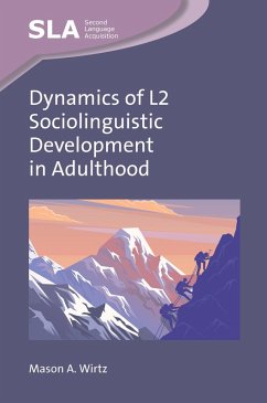 Cover Dynamics of L2 Sociolinguistic Development in Adulthood (eBook, ePUB)