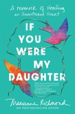 If You Were My Daughter (eBook, ePUB)