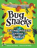 Bug Snacks (eBook, ePUB) Bug Snacks (eBook, ePUB)