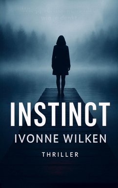 Instinct - Ivonne Wilken Instinct - Ivonne Wilken
