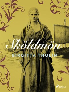 Sköldmön (eBook, ePUB) - Thulin, Birgitta