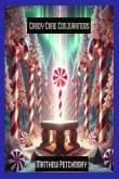 Candy Cane Conjurations Candy Cane Conjurations