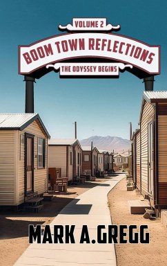 Cover The Odyssey Begins (Boom Town Reflections Volume -2)