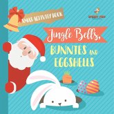 Xmas Activity Book. Jingle Bells, Bunnies and Eggshells. Easter and Christmas Activity Book. Religious Engagement with Logic Benefits. Coloring, Color by Number and Dot to Dot Xmas Activity Book. Jingle Bells, Bunnies and Eggshells. Easter and Christmas Activity Book. Religious Engagement with Logic Benefits. Coloring, Color by Number and Dot to Dot