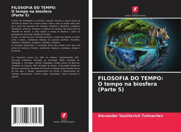 FILOSOFIA DO TEMPO: O tempo na biosfera (Parte 5)