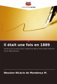 Il était une fois en 1889 Il était une fois en 1889