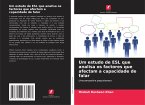 Um estudo de ESL que analisa os factores que afectam a capacidade de falar