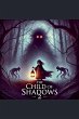 The Child Of Shadows 2 - Bild 1