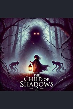 The Child Of Shadows 2 - Laguerre, Willy Lapse