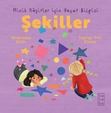 Sekiller - Minik Kasifler icin Hayat Bilgisi Sekiller - Minik Kasifler icin Hayat Bilgisi