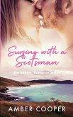 Surfing with a Scotsman