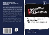 Uprawlenie riskami predpriqtiq: Jeffektiwnoe wnedrenie