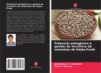 Potencial patogénico e gestão da micoflora de sementes de feijão-frade Potencial patogénico e gestão da micoflora de sementes de feijão-frade