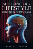 AI Technology Lifestyle AI Technology Lifestyle