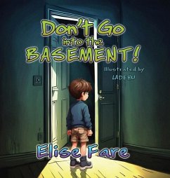 Don't Go into the Basement - Fare, Elise