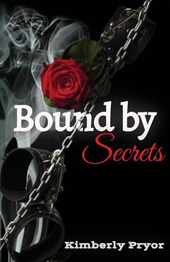 Bound by Secrets - Pryor