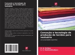 Conceção e tecnologia de produção de tecidos para vestuário - Ortikov, O. A.;Rakhimkhodjaev, S. S.