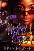 Me & Dope Boy 2 Me & Dope Boy 2