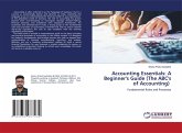 Accounting Essentials: A Beginner's Guide (The ABC's of Accounting) Accounting Essentials: A Beginner's Guide (The ABC's of Accounting)