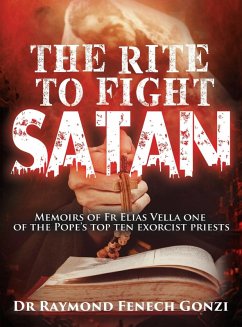 The Rite to Fight Satan - Gonzi, Raymond Fenech