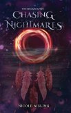 Chasing Nightmares Chasing Nightmares