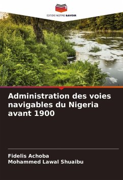 Cover Administration des voies navigables du Nigeria avant 1900