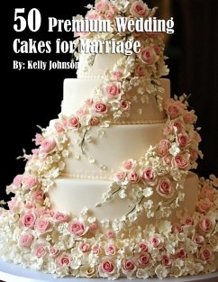 Cover 50 Premium Wedding Cakes for Marriage
