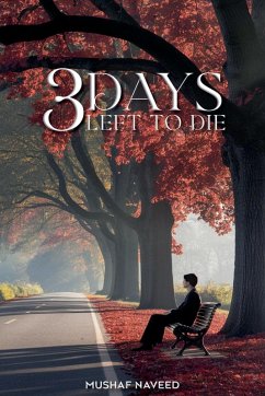 3 Days Left To Die - Naveed, Mushaf