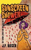 Sunscreen Shower Sunscreen Shower