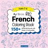 My Big French Coloring Book for Kids - Bild 1