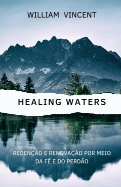 Healing Waters - Vincent, William