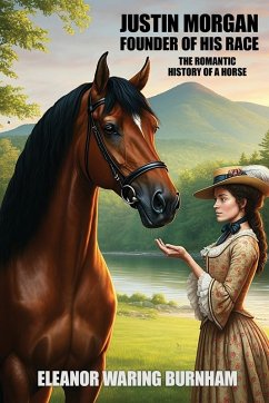 Cover Justin Morgan, Founder of his Race