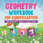 Geometry Workbook for Kindergarten - Math Workbooks   Children's Geometry Books