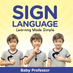 Sign Language Workbook for Kids - Learning Made Simple