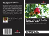 Preservation and viability of cashew forks Preservation and viability of cashew forks