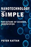 Nanotechnology Made Simple Nanotechnology Made Simple