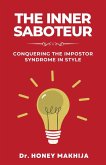 The Inner Saboteur The Inner Saboteur